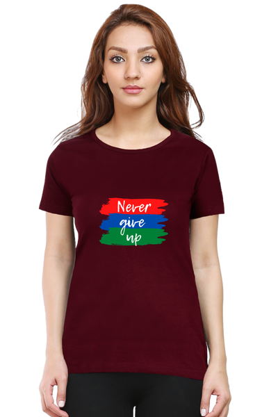 WOMEN'S PRINTED T-SHIRT NEVER GIVE UP