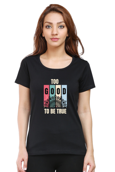 WOMEN'S PRINTED T-SHIRT TRUE