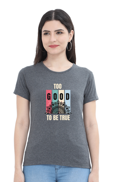 WOMEN'S PRINTED T-SHIRT TRUE